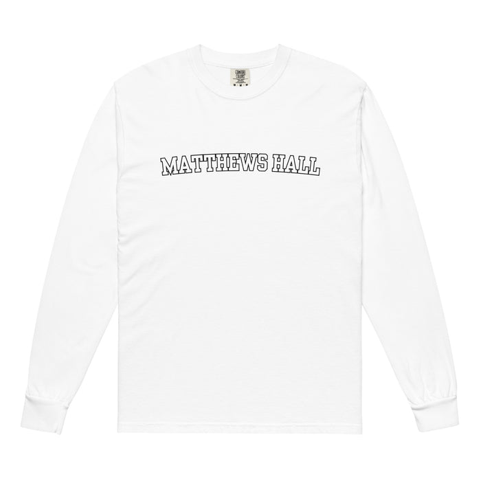 Matthews Hall Garment-dyed Heavyweight Long Sleeve